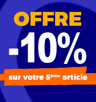 Offre -10% sur votre 5éme article